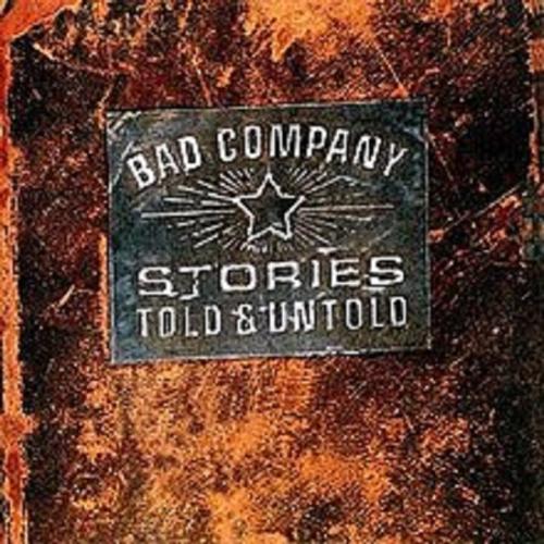 Bad Company - Stories Told & Untold 1996