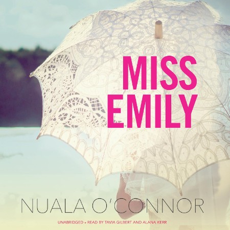 Miss Emily - [AUDIOBOOK]