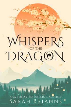 Whispers of the Dragon - Sarah Brianne