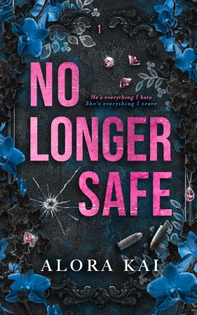 No Longer Safe and Other Dark Stories - Alora Kai