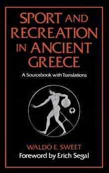 Sport and Recreation in Ancient Greece