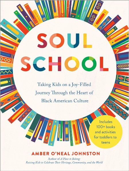 [non-fiction] Soul School by Amber O'Neal Johnston