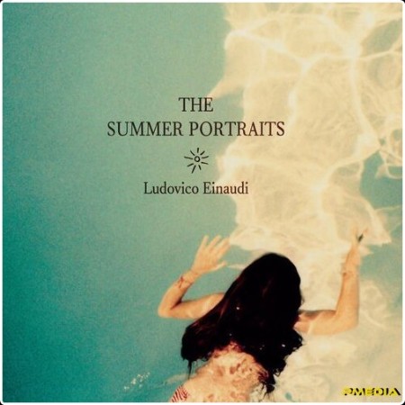 Ludovico Einaudi - The Summer Portraits (2025) Mp3 320kbps