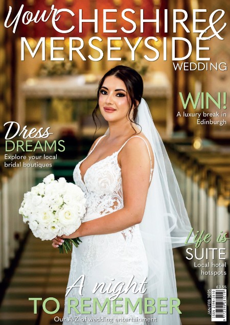 Your Cheshire & Merseyside Wedding - January-February 2025