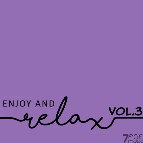 Enjoy And Relax Vol 3 (2025) FLAC