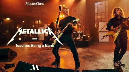 MasterClass - Metallica Teaches Being a Band