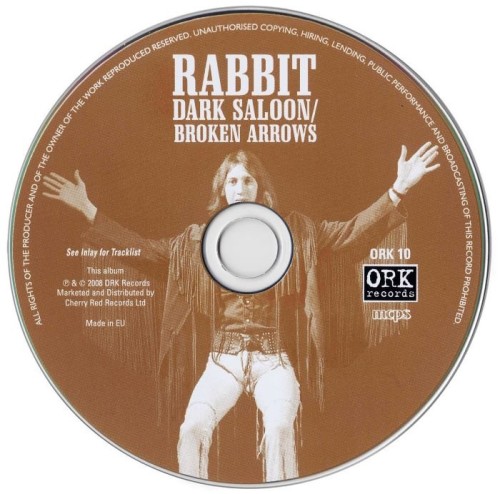 Rabbit - Dark Saloon/Broken Arrows (1973,74) (2008)  Lossless