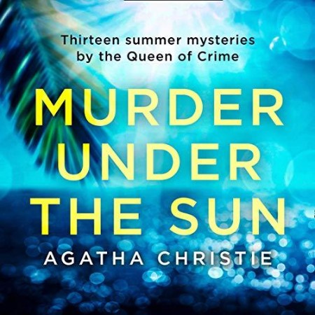 Murder Under the Sun - [AUDIOBOOK]