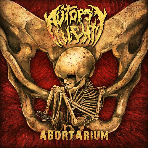 Autopsy Night - Abortarium (2010) (EP) (LOSSLESS)