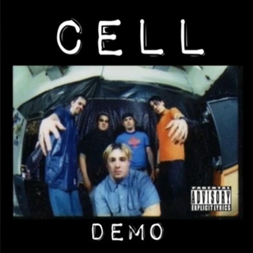 CELL - Demo (2002)