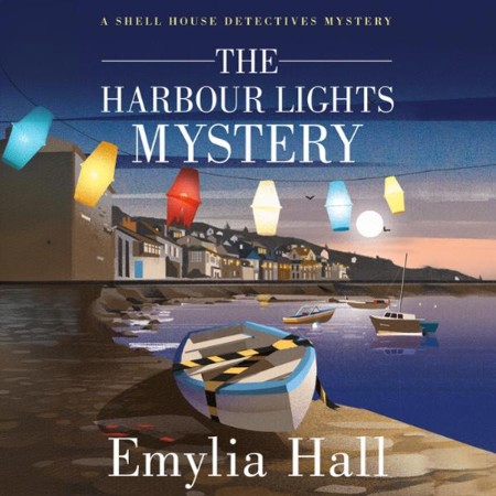 The Harbour Lights Mystery - [AUDIOBOOK]