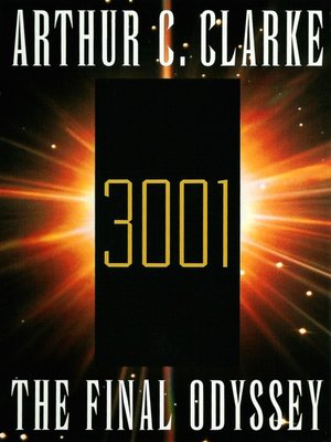 3001: The Final Odyssey - [AUDIOBOOK]