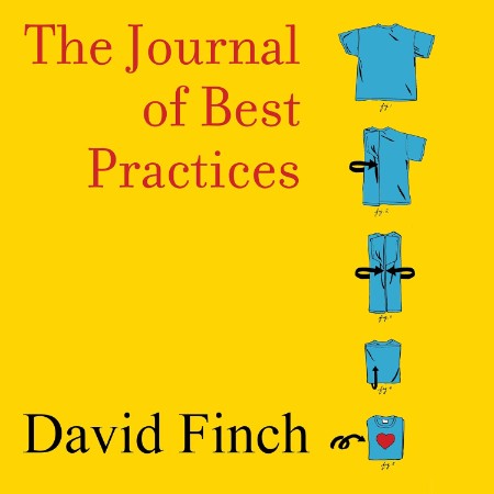 The Journal of Best Practices - [AUDIOBOOK]