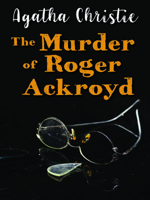 The Murder of Roger Ackroyd - [AUDIOBOOK]