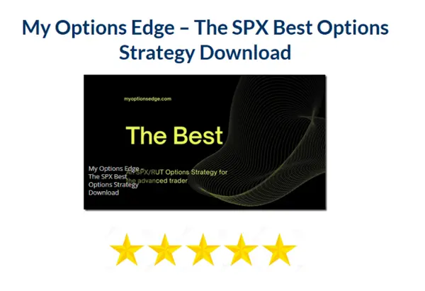 My Options Edge – The SPX Best Options Strategy Download