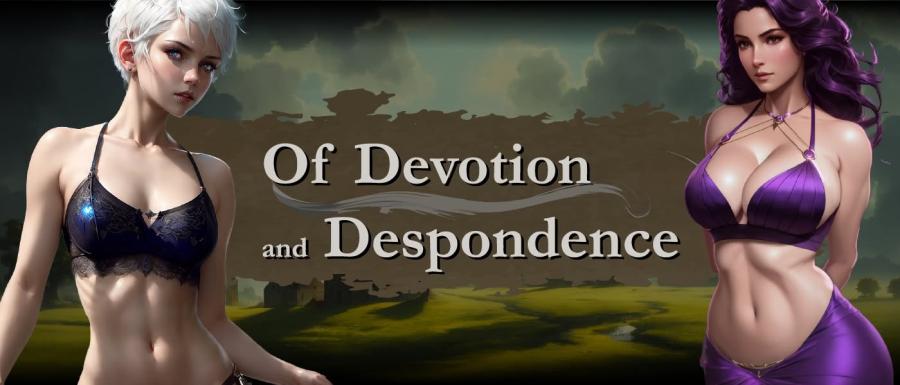 Of Devotion and Despondence Ver.0.2.19 by Earliestbird Porn Game