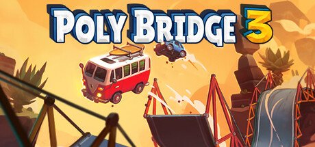 Poly Bridge 3 v1.5.5-TENOKE