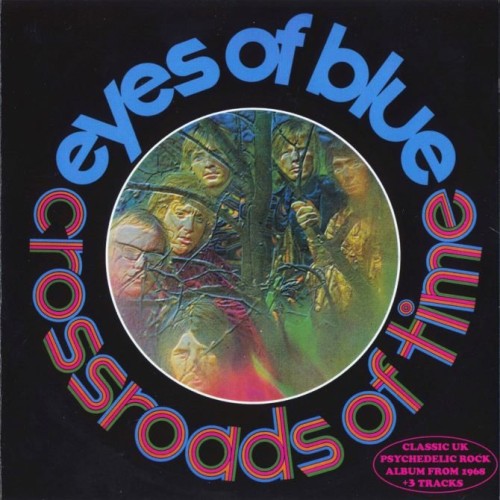 Eyes Of Blue - Crossroads Of Time (1968) (2012) Lossless