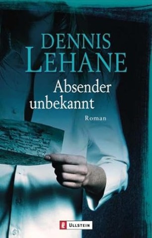 Cover: Lehane, Dennis - Gennaro & Kenzie 2 - Absender unbekannt