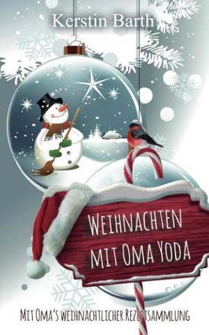 Cover: Kerstin Barth - Weihnachten mit Oma Yoda