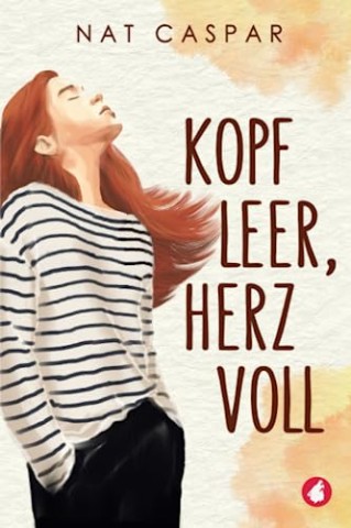 Cover: Caspar, Nat - Kopf leer, Herz voll
