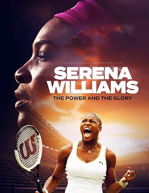 Serena Williams The Power and The Glory (2024) 1080p WEB H264-RABiDS