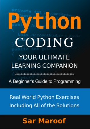 Python Programming Unlocked for Beginners: Ultimate Guide to Learn Python Basics: Python coding fundamentals, and python step by step for absolute beginners - Maroof, Sar