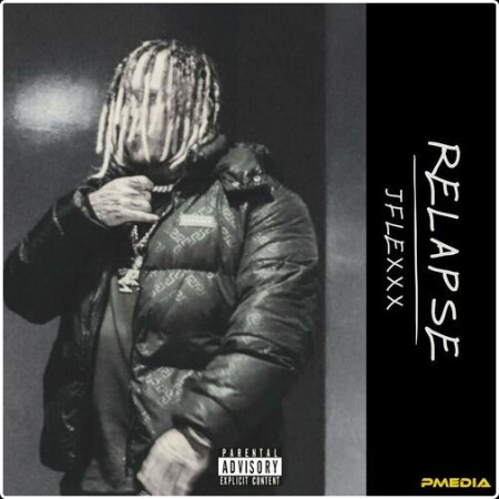 Jflexxx - Relapse (2025) Mp3 320kbps