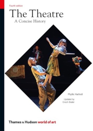 The Theatre: A Concise History - [AUDIOBOOK]