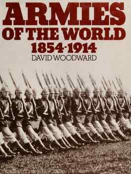 Armies of the World, 1854-1914