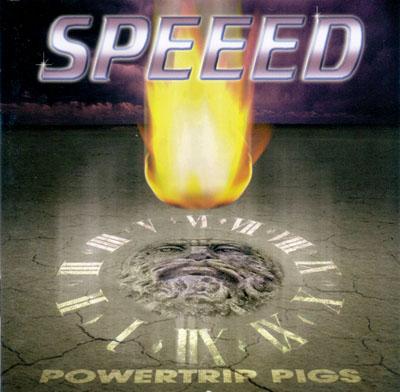 Speeed - Powertrip Pigs 1999 (lossless+mp3)