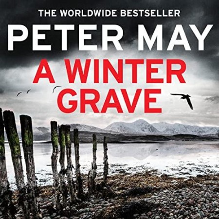 A Winter Grave: a chilling new mystery set in the Scottish highlands - [AUDIOBOOK]