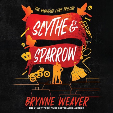 Scythe & Sparrow - [AUDIOBOOK]