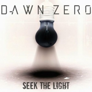 Dawn Zero - Seek The Light (2024)