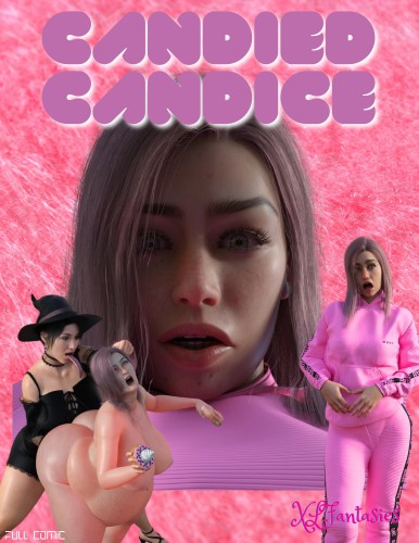 XL Fantasies - Candied Candice 3D Porn Comic