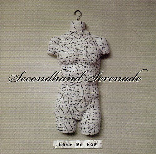 Secondhand Serenade - Hear Me Now (2010)