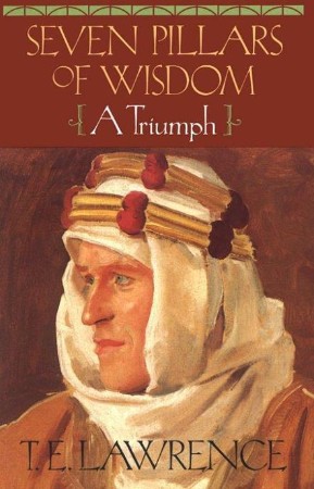 Lawrence of Arabia - T.E. Lawrence