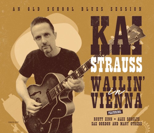 Kai Strauss  Wailin In Vienna 2024