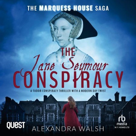 The Jane Seymour Conspiracy - [AUDIOBOOK]