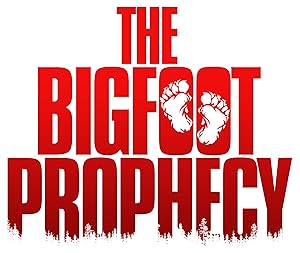 The Bigfoot Prophecy (2024) 1080p WEB H264-CBFM