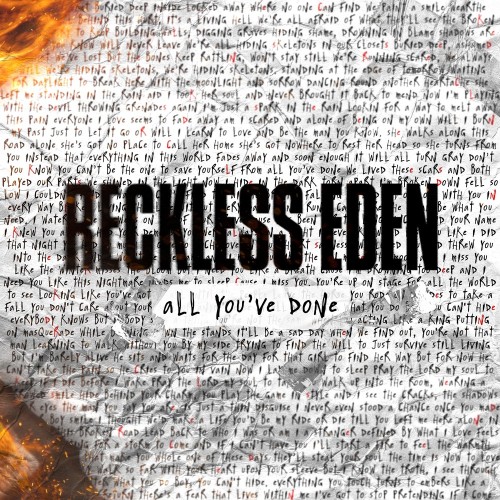 Reckless Eden - All You've Done (2025)