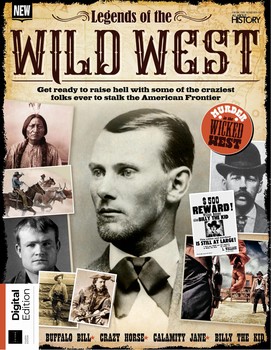 Legends of the Wild West 4th Edition (All About History)