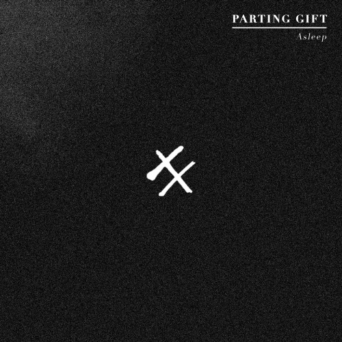 Parting Gift - Discography