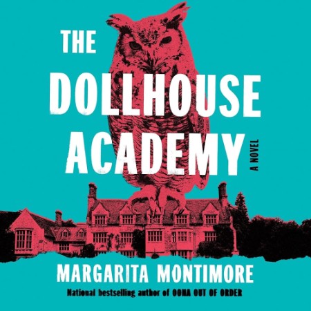 The Dollhouse Academy - [AUDIOBOOK]