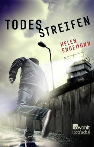 Cover: Helen Endemann - Todesstreifen