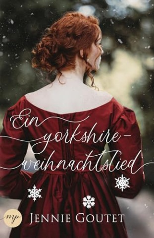 Cover: Jennie Goutet - Ein Yorkshire-Weihnachtslied: Regency-Liebesroman
