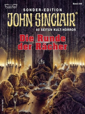 Cover: Jason Dark - John Sinclair Se249 - Die Runde der Raecher