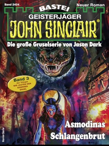 Cover: Ian Rolf Hill - John Sinclair 2424 - Asmodinas Schlangenbrut