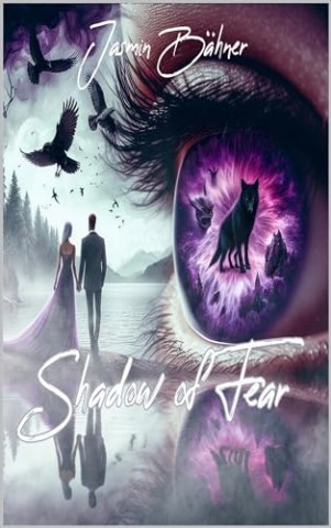 Cover: Jasmin B&auml;hner - Shadow of Fear