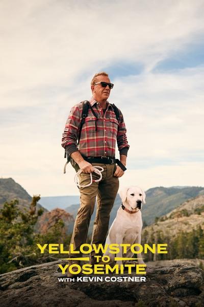 Yellowstone to Yosemite with Kevin Costner S01E02 720p HEVC x265-MeGusta